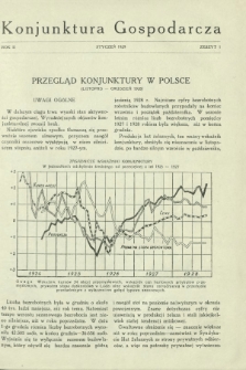 Konjunktura Gospodarcza : miesięcznik Instytutu Badania Konjunktur Gospodarczych i Cen. R. 2, z. 1 (styczeń 1929)