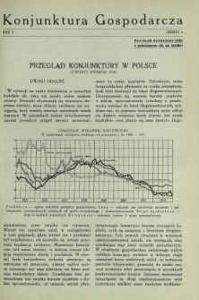 Konjunktura Gospodarcza : wydawnictwo kwartalne Instytutu Badania Konjunktur Gospodarczych i Cen. R. 5 (1932), nr 4