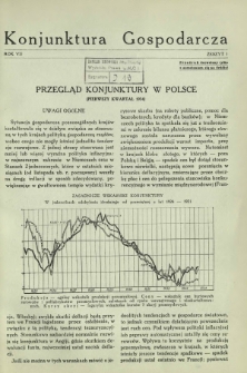 Konjunktura Gospodarcza : wydawnictwo kwartalne Instytutu Badania Konjunktur Gospodarczych i Cen. R. 7 (1934), nr 1