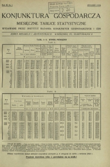 Konjunktura Gospodarcza : miesięczne tablice statystyczne wydawane przez Instytut Badania Konjunktur Gospodarczych i Cen. R. 3, nr 1 (styczeń 1934)