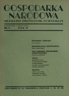 Gospodarka Narodowa : niezależny dwutygodnik gospodarczy. R. 4, nr 9 (1 maja 1934)