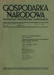 Gospodarka Narodowa : niezależny dwutygodnik gospodarczy. R. 6, nr 10 (15 maja 1936)