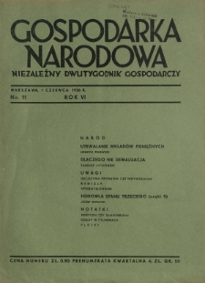 Gospodarka Narodowa : niezależny dwutygodnik gospodarczy. R. 6, nr 11 (1 czerwca 1936)