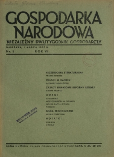 Gospodarka Narodowa : niezależny dwutygodnik gospodarczy. R. 7, nr 5 (1 marca 1937)