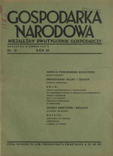 Gospodarka Narodowa : niezależny dwutygodnik gospodarczy. R. 7, nr 12 (15 czerwca 1937)