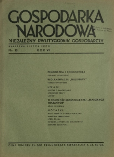 Gospodarka Narodowa : niezależny dwutygodnik gospodarczy. R. 7, nr 13 (1 lipca 1937)