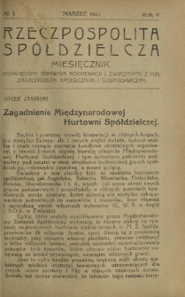 Rzeczpospolita Spółdzielcza : organ Związku Polskich Stowarzyszeń Spożywców R. 5, Nr 3 (marzec 1925)