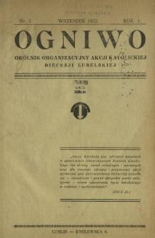 Ogniwo : okólnik organizacyjny Akcji Katolickiej Diecezji Lubelskiej R. 1, Nr 1 (wrzesień 1933)