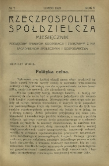 Rzeczpospolita Spółdzielcza : organ Związku Polskich Stowarzyszeń Spożywców R. 5, Nr 7 (lipiec 1925)