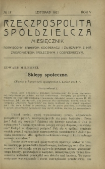 Rzeczpospolita Spółdzielcza : organ Związku Polskich Stowarzyszeń Spożywców R. 5, Nr 11 (listopad 1925)