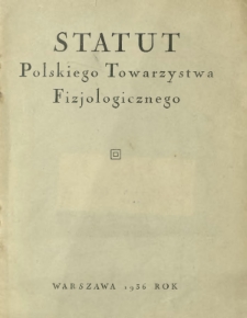 Statut Polskiego Towarzystwa Fizjologicznego