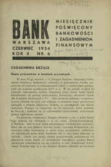 Bank : miesięcznik poświęcony bankowości i zagadnieniom finansowym. R. 2, nr 6 (czerwiec 1934)