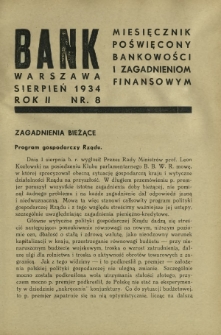 Bank : miesięcznik poświęcony bankowości i zagadnieniom finansowym. R. 2, nr 8 (sierpień 1934)