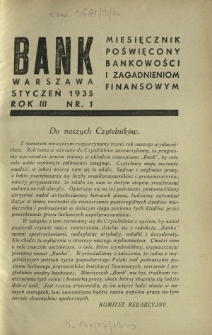 Bank : miesięcznik poświęcony bankowości i zagadnieniom finansowym. R. 3, nr 1 (styczeń 1935)