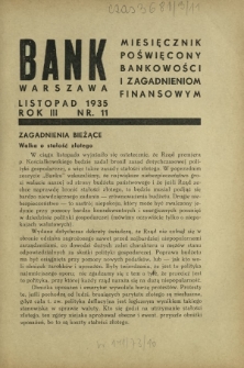 Bank : miesięcznik poświęcony bankowości i zagadnieniom finansowym. R. 3, nr 11 (listopad 1935)