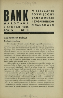 Bank : miesięcznik poświęcony bankowości i zagadnieniom finansowym. R. 4, nr 11 (listopad 1936)