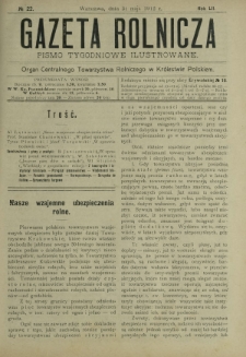 Gazeta Rolnicza : pismo tygodniowe ilustrowane. R. 52, nr 22 (31 maja 1912)