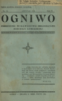Ogniwo : perjodyczne wydawnictwo organizacyjne diecezji Lubelskiej R. 4, Nr 11 (listopad 1936)