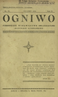 Ogniwo : perjodyczne wydawnictwo organizacyjne diecezji Lubelskiej R. 4, Nr 12 (grudzień 1936)