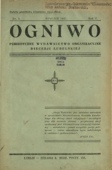 Ogniwo : periodyczne wydawnictwo organizacyjne Diecezji Lubelskiej R. 5, Nr 1 (styczeń 1937)