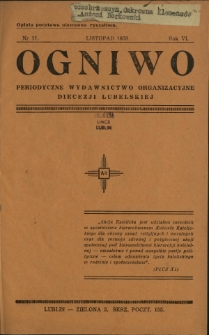 Ogniwo : periodyczne wydawnictwo organizacyjne Akcji Katolickiej Diecezji Lubelskiej R. 6, Nr 11 (listopad 1938)