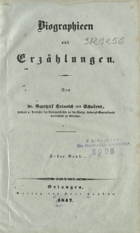 Biographieen und Erzählungen. Bd. 1