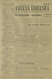 Gazeta Lubelska : niezależne pismo demokratyczne. R. 2, nr 311=620 (10 listopad 1946)
