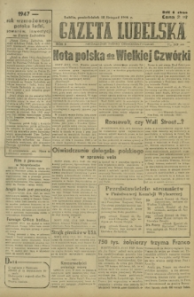 Gazeta Lubelska : niezależne pismo demokratyczne. R. 2, nr 319=628 (18 listopad 1946)