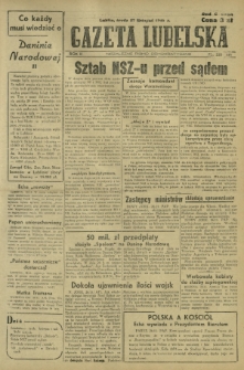 Gazeta Lubelska : niezależne pismo demokratyczne. R. 2, nr 328=637 (27 listopad 1946)