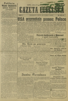 Gazeta Lubelska : niezależne pismo demokratyczne. R. 2, nr 552=661 (21 grudzień 1946)