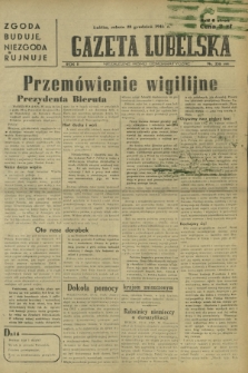 Gazeta Lubelska : niezależne pismo demokratyczne. R. 2, nr 356=665 (28 grudzień 1946)