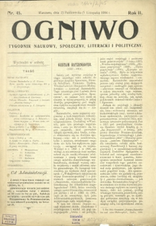 Ogniwo : tygodnik naukowy, społeczny, literacki i polityczny. R. 2, Nr 45 (23 października/3 listopada 1904)