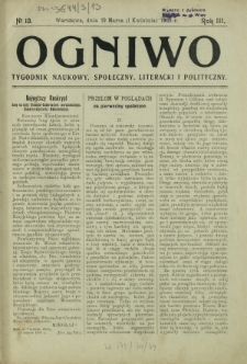 Ogniwo : tygodnik naukowy, społeczny, literacki i polityczny. R. 3, Nr 13 (19 marca/1 kwietnia 1905)
