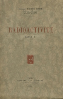 Radioactivité. T. 1