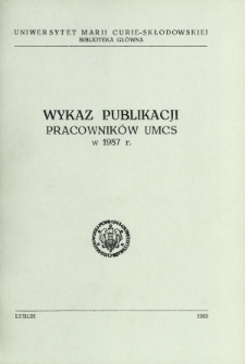 Wykaz Publikacji Pracowników UMCS w 1987 r.