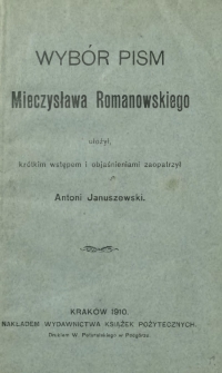 Wybór pism Mieczysława Romanowskiego