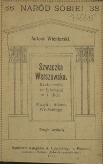 Szwaczka Warszawska : krotochwila ze śpiewami w 1 akcie