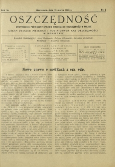 Oszczędność : dwutygodnik poświęcony sprawie organizacji oszczędności w Polsce. R. 10, nr 5 (15 marca 1934)