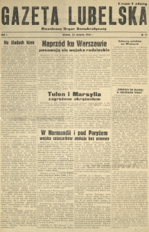 Gazeta Lubelska : niezależny organ demokratyczny. R. 1, nr 17 (22 sierpnia 1944)