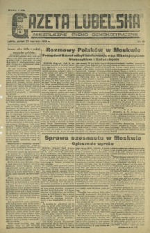 Gazeta Lubelska : niezależne pismo demokratyczne. 1945, nr 121 (22 czerwca)