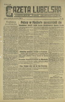 Gazeta Lubelska : niezależne pismo demokratyczne. 1945, nr 122 (23 czerwca)
