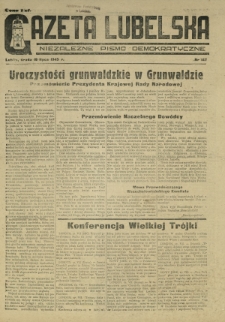 Gazeta Lubelska : niezależne pismo demokratyczne. 1945, nr 147 (18 lipca)