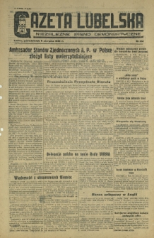 Gazeta Lubelska : niezależne pismo demokratyczne. 1945, nr 164 (6 sierpnia)