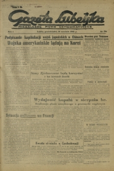 Gazeta Lubelska : niezależne pismo demokratyczne. R. 1, nr 199 (10 września 1945)