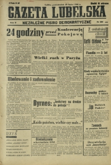 Gazeta Lubelska : niezależne pismo demokratyczne. R. 2, nr 206=515 (29 lipiec 1946)