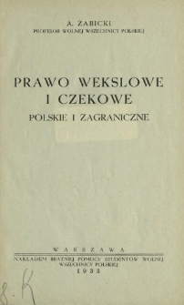 Prawo wekslowe i czekowe : polskie i zagraniczne