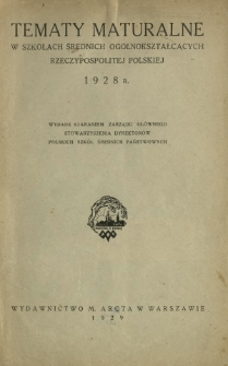 Tematy maturalne w szkołach średnich ogólnokształcących Rzeczypospolitej Polskiej 1928 r.