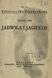 Jadwiga i Jagiełło