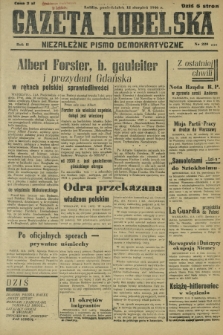 Gazeta Lubelska : niezależne pismo demokratyczne. R. 2, nr 220=529 (12 sierpień 1946)