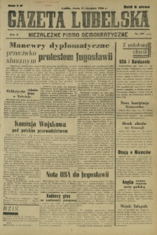 Gazeta Lubelska : niezależne pismo demokratyczne. R. 2, nr 229=538 (21 sierpirń 1946)
